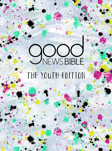Good News Bible: The Youth Edition