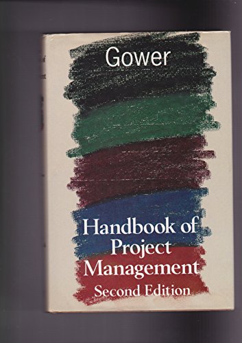 Gower Handbook of Project Management