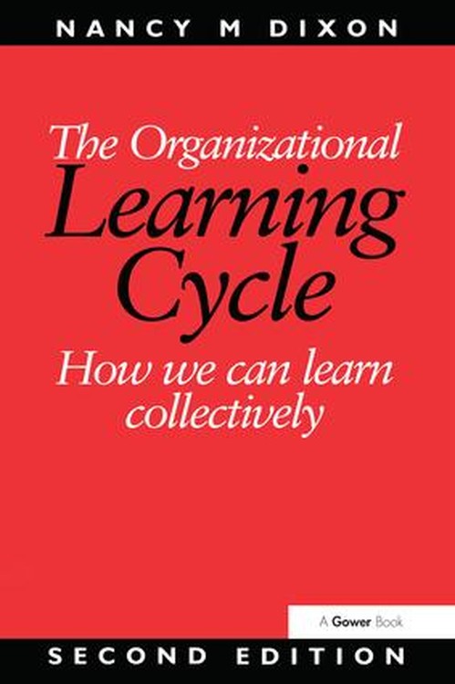 The Organizational Learning Cycle