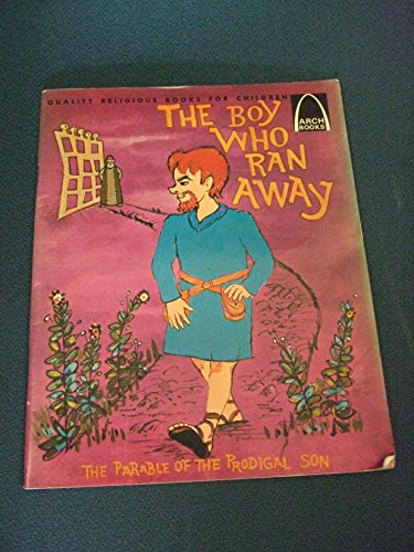 Boy Who Ran Away