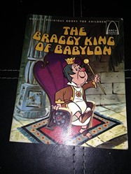 Braggy King of Babylon