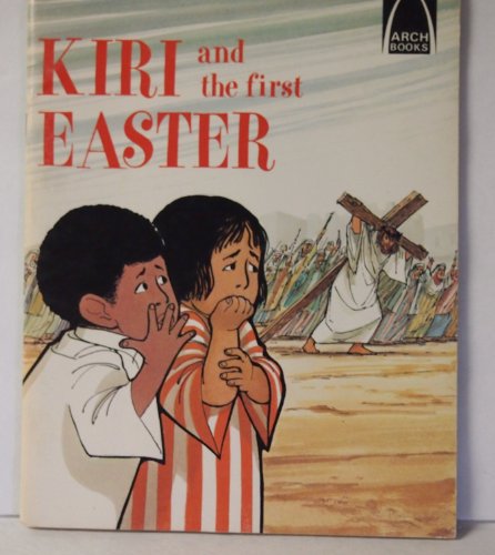 Kiri and the First Easter