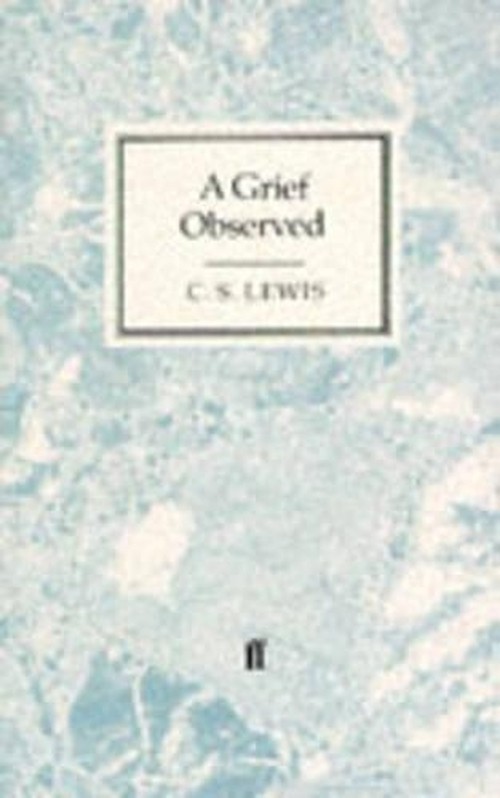 A Grief Observed