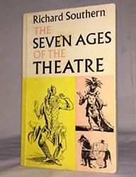 The Seven Ages of the Theatre