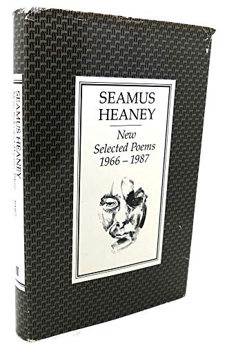 New Selected Poems: Heaney