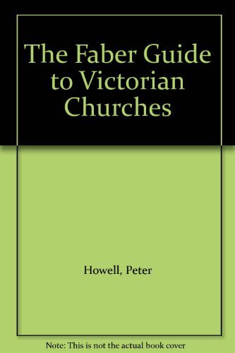 The Faber Guide to Victorian Churches