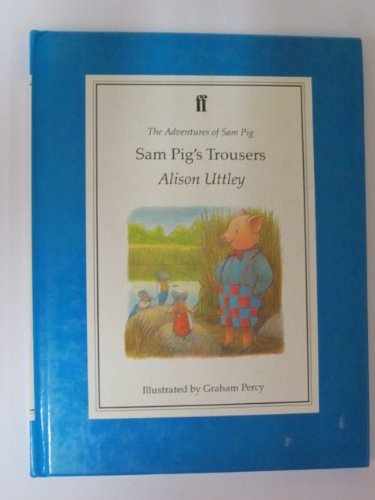 Sam Pig's Trousers
