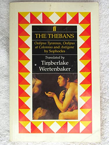 The Thebans: Oedipus Tyrannos, Oedipus a