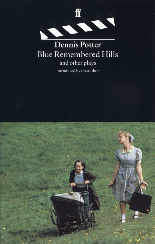 Blue Remembered Hills