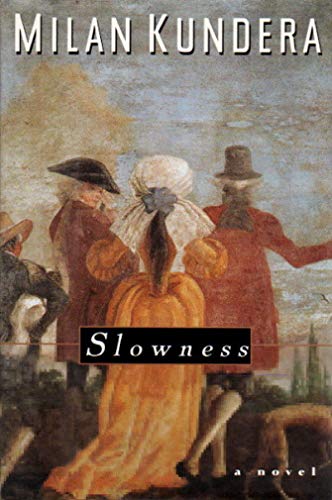 Slowness