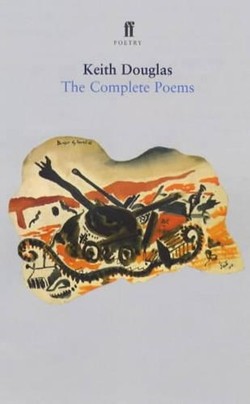 Keith Douglas: the Complete Poems