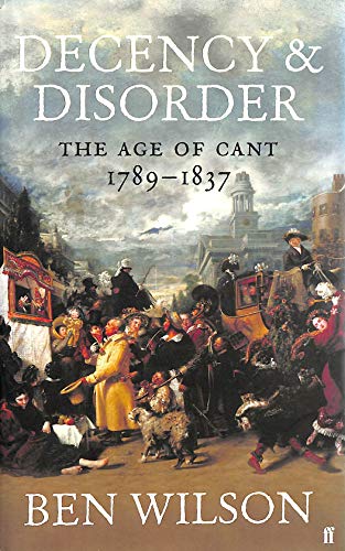 Decency and Disorder