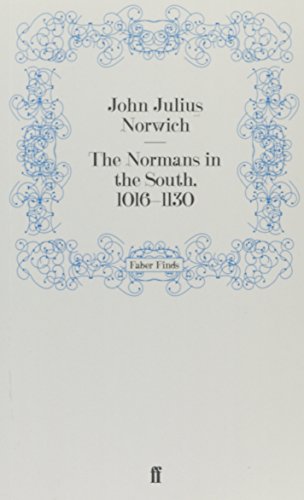 The Normans in the South, 1016-1130