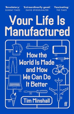 Your Life Is Manufactured