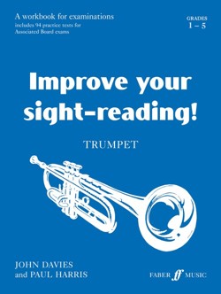 Improve your sight-reading! Trumpet Grades 1-5