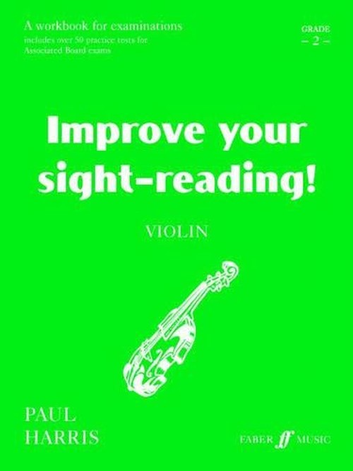 Improve Your Sight-Reading! Violin Grade 2 Vln