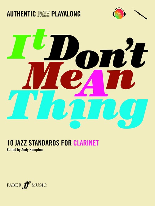 It Don't Mean A Thing (Clarinet)