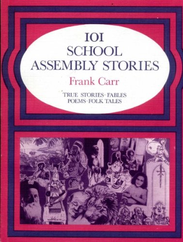 101 School Assembly Stories