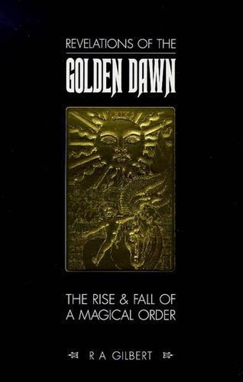 Revelations of the Golden Dawn