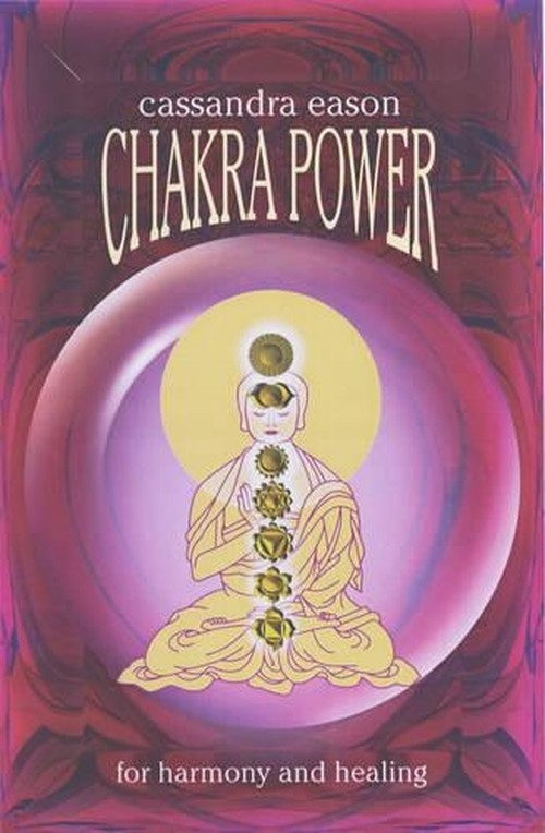 Chakra Power for Harmony and Healing