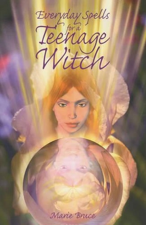 Everyday Spells for a Teenage Witch