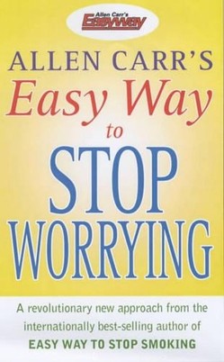 The Easy Way to Stop Worrying
