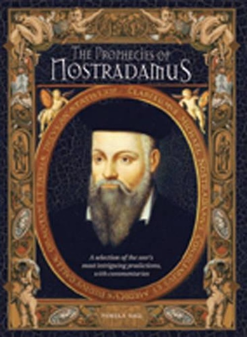 The Prophecies of Nostradamus