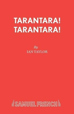 Tarantara! Tarantara!
