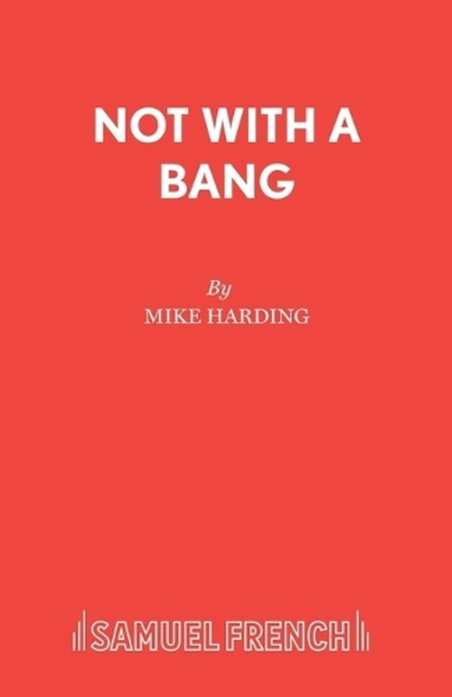 Not with a Bang