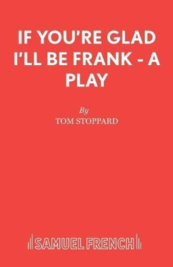 If You're Glad I'll be Frank