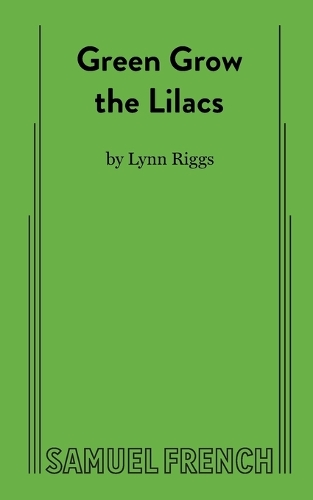Green Grow the Lilacs