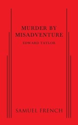 Murder by Misadventure