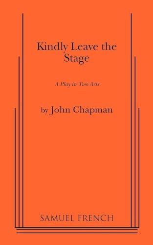 Kindly Leave the Stage