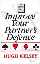 Improve Your Partner's Defence
