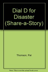 Dial D for Disaster