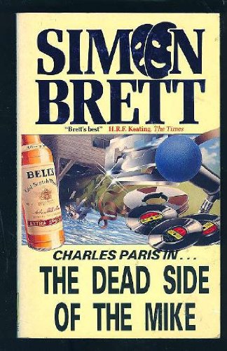 The Dead Side of the Mike