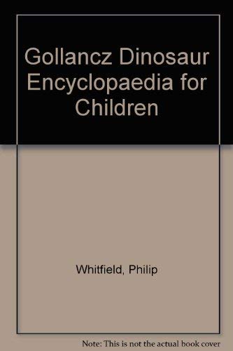 Gollancz Dinosaur Encyclopaedia for Children