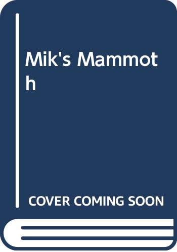 Mik's Mammoth