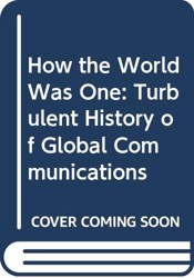 How the World Was One
