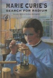 Marie Curie's Search for Radium