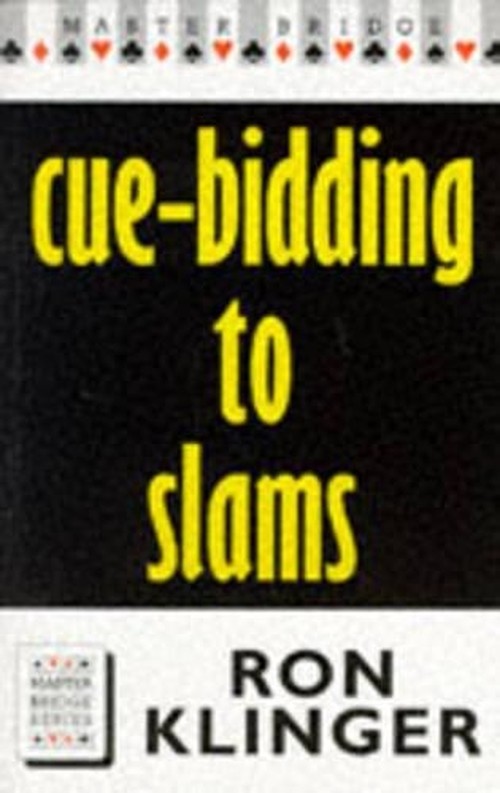 Cue Bidding to Slams