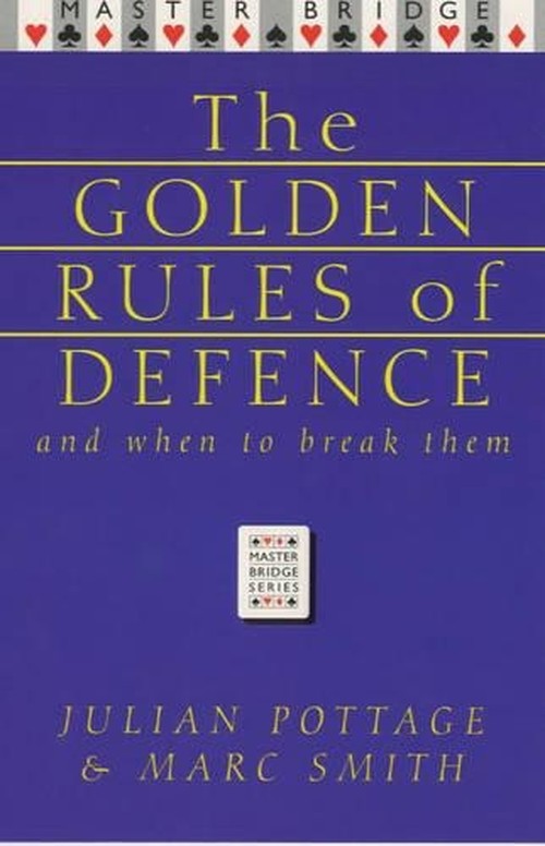 The Golden Rules of Defence