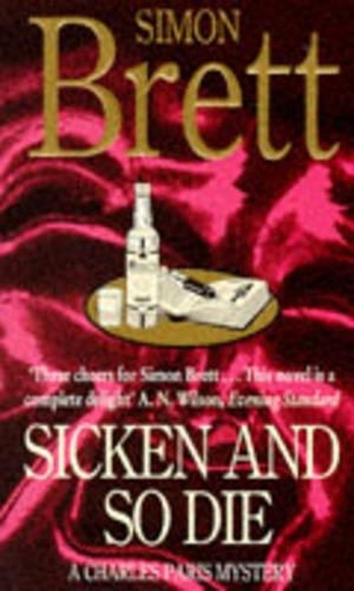 Sicken and So Die