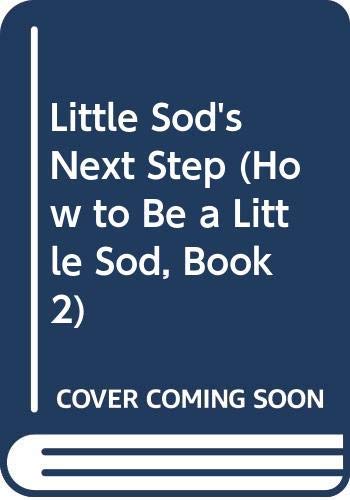 Little Sod's Next Step