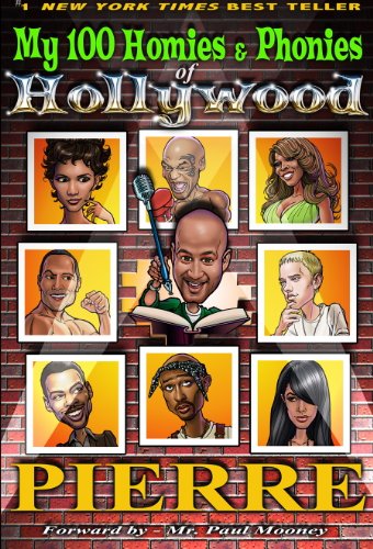 My 100 Homies and Phonies of Hollywood (My 100 Homies and Phonies of Hollywood)