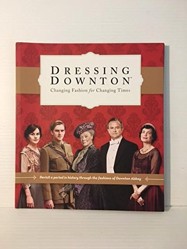 Dressing Downton