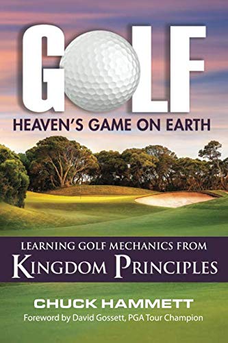 Golf, Heaven's Game on Earth: Learning Golf Mechanics from Kingdom Principles