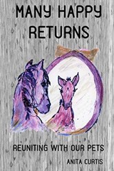 MANY HAPPY RETURNS: Reuniting With Our Pets