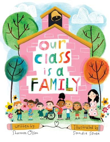 Shannon Olsen - Our Class is a Family