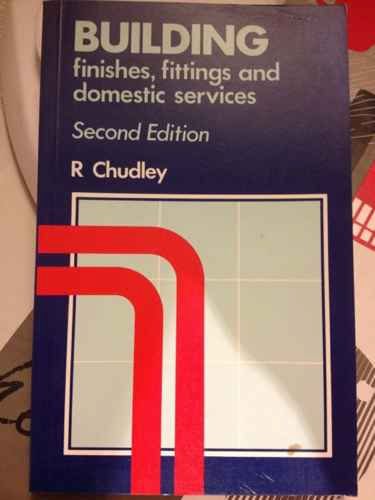 Building Finishes, Fittings and Domestic Services